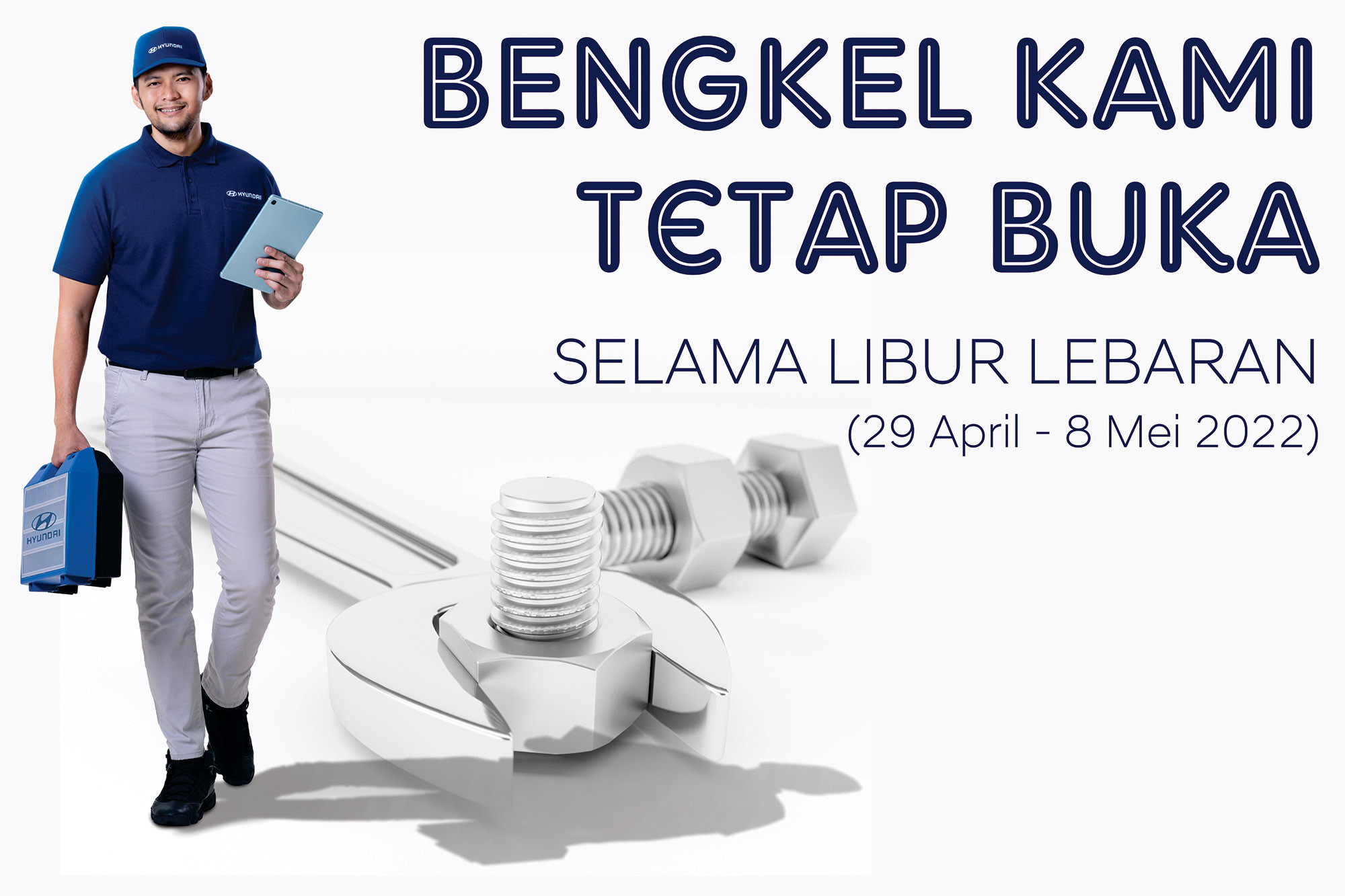 Bengkel Hyundai Tetap Buka Dengan Jam Khusus Selama Libur Lebaran